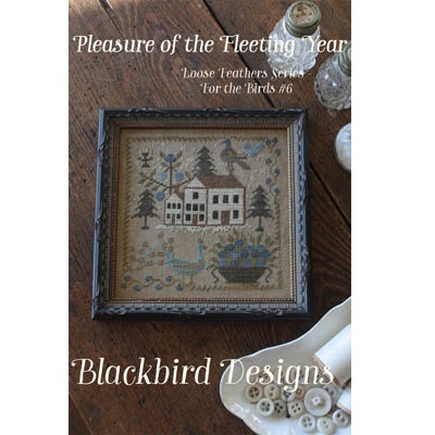 Pleasure of the Fleeting Year (REPRINT) by Blackbird Designs