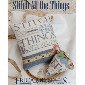 Stitch All The Things by Erica Michaels