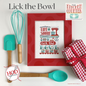 Kitchen Counter Series ~ Lick The Bowl by Hands On Design