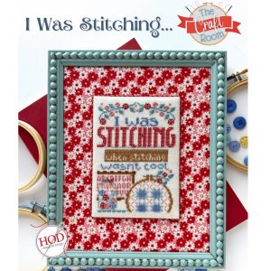 I Was Stitching… chart by Hands On Design