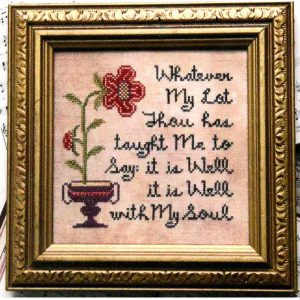 Sunday Stitches ~ It Is Well With My Soul