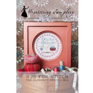 S is for Stitch by Heartstring Samplery ~ Nashville25