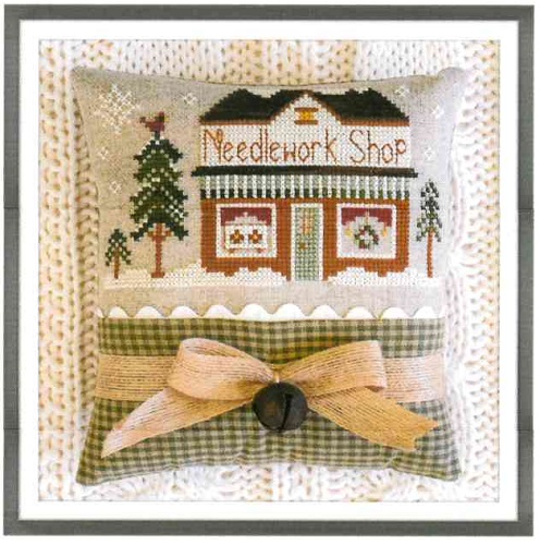 Hometown Holiday ~ Needlework Shop by Little House Needleworks