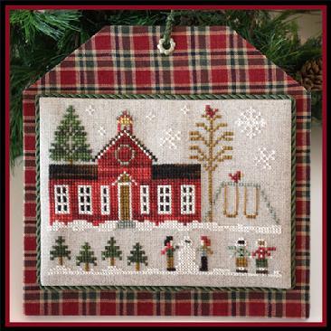 Hometown Holiday ~ Schoolhouse by Little House Needleworks