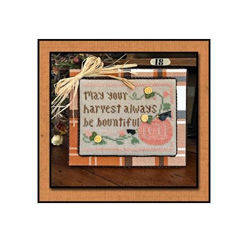 Little House Needleworks ~ Bountiful Harvest