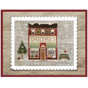 Hometown Holiday ~ Grocery Store by Little House Needleworks