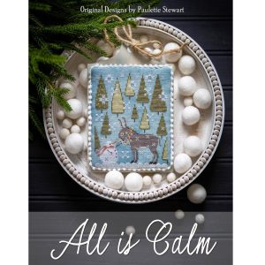 All Is Calm chart by Plum Street Samplers