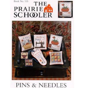Pins & Needles by Prairie Schooler