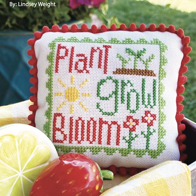 Plant, Grow, Bloom by Primrose Cottage Stitches