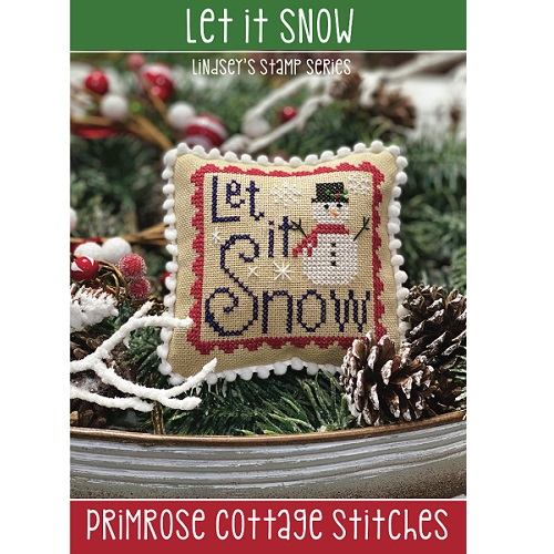 Let It Snow by Primrose Cottage Stitches