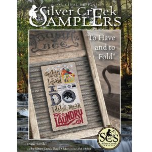 To Have and to Fold chart by Silver Creek Samplers
