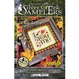 I Bee Leave chart by Silver Creek Samplers