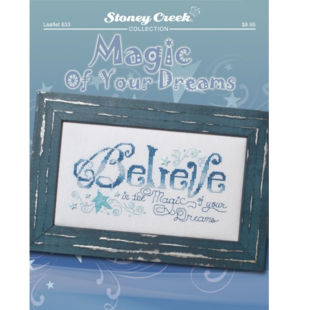 Magic of Your Dreams by Stoney Creek