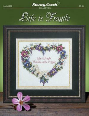 Life is Fragile
