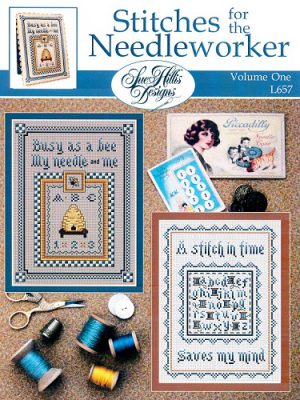 Stitches for the Needleworker, Volume 1 by Sue Hillis