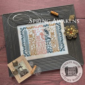 Spring Awakens by Summer House Stitche Workes