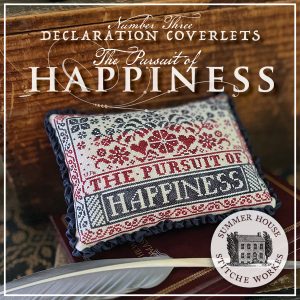 Declaration Coverlets ~ Happiness chart by Summer House Stitche Workes