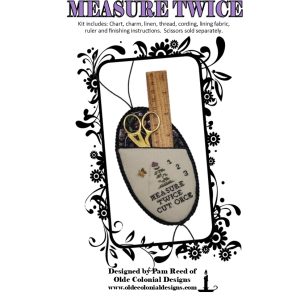 Measure Twice kit by Olde Colonial Designs ~ Nashville25